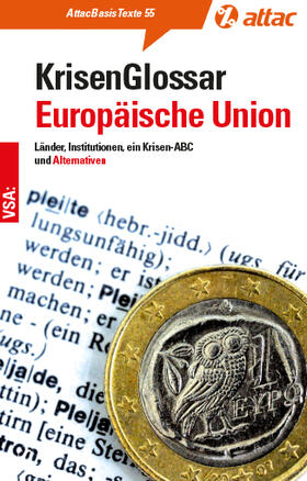 Attac Deutschland | Glossar zur Eurokrise | Buch | 978-3-89965-545-2 | sack.de