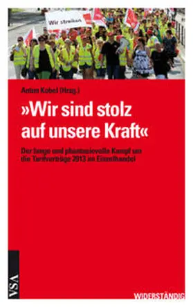 Kobel |  'Wir sind stolz auf unsere Kraft' | Buch |  Sack Fachmedien