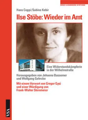 Coppi / Kebir / Bussemer |  Ilse Stöbe: Wieder im Amt | Buch |  Sack Fachmedien