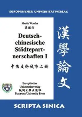 Woesler |  Deutsch-chinesische Städtepartnerschaften I | Buch |  Sack Fachmedien
