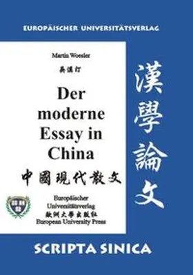 Woesler |  Der moderne Essay in China | Buch |  Sack Fachmedien