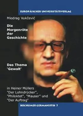 Vukcevic |  Die Morgenröte der Geschichte | Buch |  Sack Fachmedien