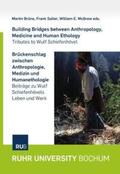 Brüne / Salter / McGrew |  Building Bridges between Anthropology, Medicine and Human Ethology | Buch |  Sack Fachmedien