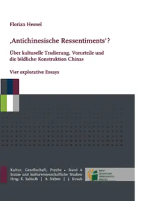 Hessel |  Antichinesische Ressentiments | Buch |  Sack Fachmedien