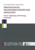 Straub / Métraux |  Prothetische Transformationen des Menschen | Buch |  Sack Fachmedien