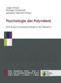 Straub / Chakkarath / Salzmann |  Psychologie der Polyvalenz | Buch |  Sack Fachmedien