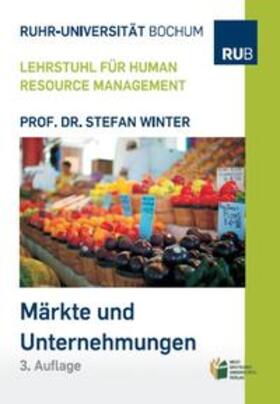 Winter | Märkte und Unternehmen - Vierte Auflage 2019 | Buch | 978-3-89966-757-8 | sack.de
