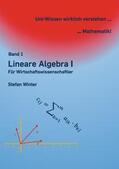 Winter |  Lineare Algebra I (Miniausgabe) | Buch |  Sack Fachmedien