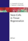 Steinhoff / Freund / Jansson |  Stem Cells in Tissue Regeneration | Buch |  Sack Fachmedien