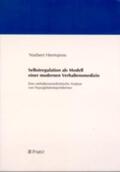 Hermanns |  Selbstregulation als Modell einer modernen Verhaltensmedizin | Buch |  Sack Fachmedien