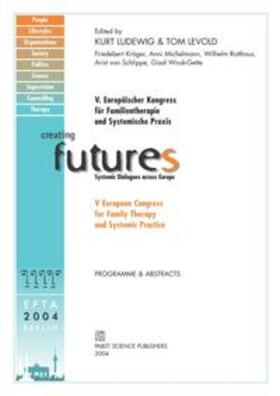 Ludewig / Levold |  Creating Futures | Buch |  Sack Fachmedien