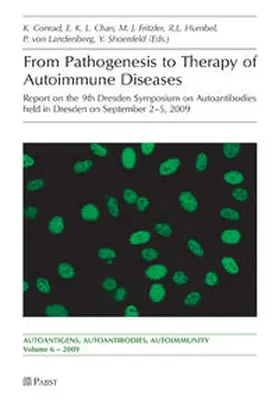 Conrad / Chan / Fritzler |  From Pathogenesis to Therapy of Autoimmune Diseases | Buch |  Sack Fachmedien