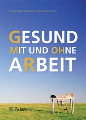 Rigotti / Korek / Otto |  Gesund mit und ohne Arbeit | Buch |  Sack Fachmedien