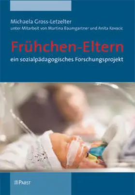 Gross-Letzelter |  Frühchen-Eltern | Buch |  Sack Fachmedien