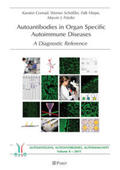 Conrad / Schößler / Hiepe |  Autoantibodies in Organ Specific Autoimmune Diseases | Buch |  Sack Fachmedien