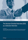 Westhoff |  The Decision-Oriented Interview (DOI) as a Selection Interview | eBook | Sack Fachmedien