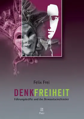 Frei |  Denkfreiheit | Buch |  Sack Fachmedien
