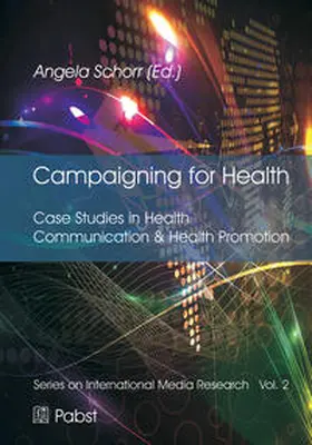 Schorr |  Campaigning for Health | Buch |  Sack Fachmedien