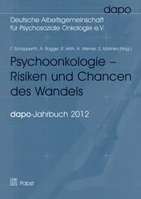 Schopperth / Rogge / Hirth |  Psychoonkologie - Risiken und Chancen des Wandels | Buch |  Sack Fachmedien