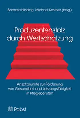Hinding / Kastner |  Produzentenstolz durch Wertschätzung | Buch |  Sack Fachmedien