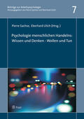 Sachse / Ulich |  Psychologie menschlichen Handelns: Wissen & Denken – Wollen & Tun | eBook | Sack Fachmedien