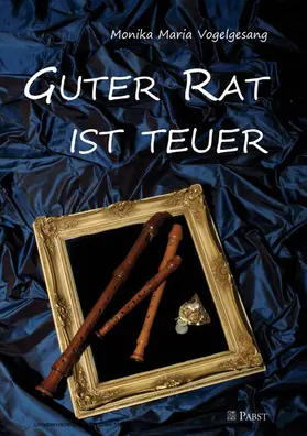 Vogelgesang | Guter Rat ist teuer | E-Book | www.sack.de