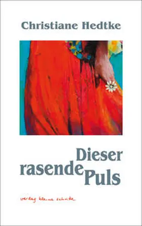 Hedtke |  Dieser rasende Puls | Buch |  Sack Fachmedien