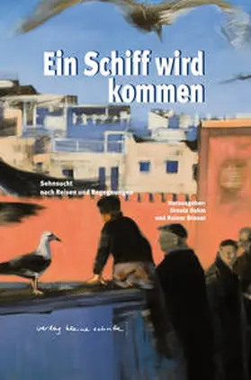 Dahm / Breuer |  Ein Schiff wird kommen | Buch |  Sack Fachmedien