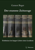 Beger |  Der stumme Zeitzeuge | Buch |  Sack Fachmedien