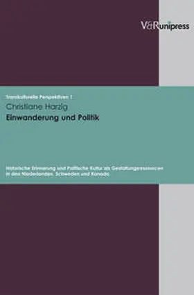 Harzig |  Einwanderung und Politik | Buch |  Sack Fachmedien