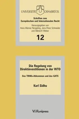 Sidhu |  Die Regelung von Direktinvestitionen in der WTO | Buch |  Sack Fachmedien