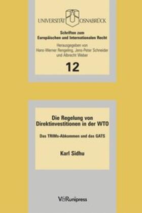 Sidhu | Die Regelung von Direktinvestitionen in der WTO | Buch | 978-3-89971-151-6 | sack.de