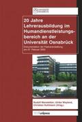 Kuhlmann / Weyland / Manstetten |  20 Jahre Lehrerausbildung im Humandienstleistungsbereich an der Universität Osnabrück | Buch |  Sack Fachmedien