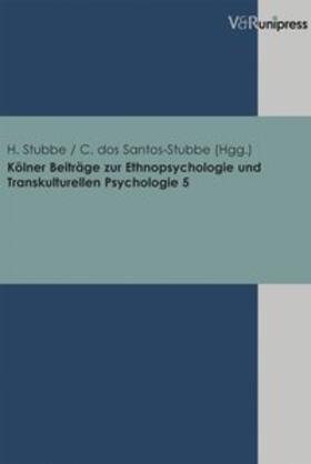 dos Santos-Stubbe / Stubbe | Kölner Beiträge zur Ethnopsychologie und Transkulturellen Psychologie. Band 5 | Buch | 978-3-89971-171-4 | sack.de