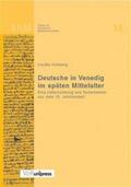 Hollberg |  Deutsche in Venedig im späten Mittelalter | Buch |  Sack Fachmedien