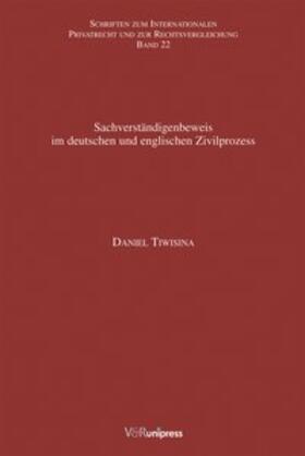 Tiwisina |  Sachverständigenbeweis im deutschen und englischen Zivilprozess | Buch |  Sack Fachmedien