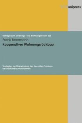 Beermann | Kooperativer Wohnungsrückbau | Buch | 978-3-89971-298-8 | sack.de