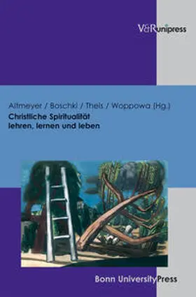 Altmeyer / Boschki / Theis |  Christliche Spiritualität lehren, lernen und leben | Buch |  Sack Fachmedien