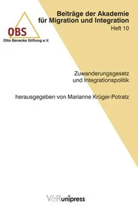 Krüger-Potratz |  Zuwanderungsgesetz und Integrationspolitik | Buch |  Sack Fachmedien