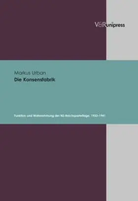 Urban |  Die Konsensfabrik | Buch |  Sack Fachmedien