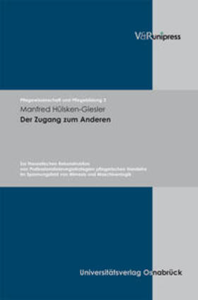 Hülsken-Giesler | Der Zugang zum Anderen | Buch | 978-3-89971-373-2 | sack.de