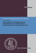 Böse |  Der Grundsatz der Verfügbarkeit von Informationen in der strafrechtlichen Zusammenarbeit der Europäischen Union | Buch |  Sack Fachmedien