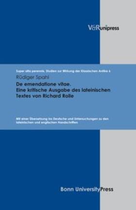 Spahl |  De emendatione vitae. Eine kritische Ausgabe des lateinischen Textes von Richard Rolle | Buch |  Sack Fachmedien