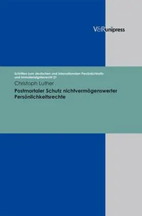 Luther |  Postmortaler Schutz nichtvermögenswerter Persönlichkeitsrechte | Buch |  Sack Fachmedien