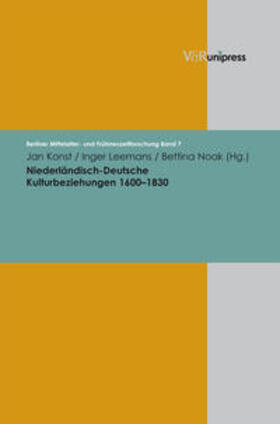 Konst / Leemans / Noak |  Niederländisch-Deutsche Kulturbeziehungen 1600 - 1830 | Buch |  Sack Fachmedien