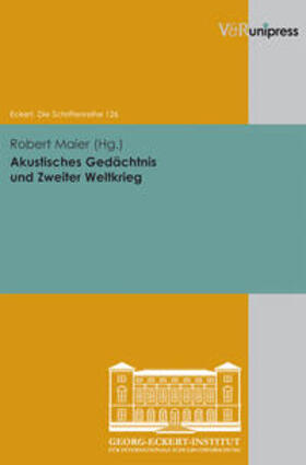 Maier |  Akustisches Gedächtnis und Zweiter Weltkrieg | Buch |  Sack Fachmedien