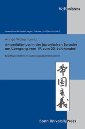 Wallentowitz |  Wallentowitz, A: »Imperialismus« in der japanischen Sprache | Buch |  Sack Fachmedien