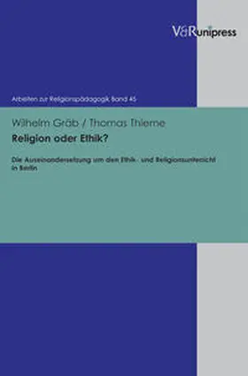 Gräb / Thieme |  Religion oder Ethik? | Buch |  Sack Fachmedien