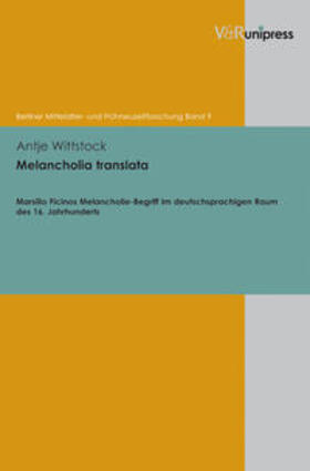 Wittstock |  Melancholia translata | Buch |  Sack Fachmedien
