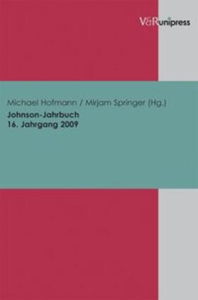 Hofmann / Springer | Johnson-Jahrbuch Bd. 16 / 2009 | Buch | 978-3-89971-678-8 | sack.de